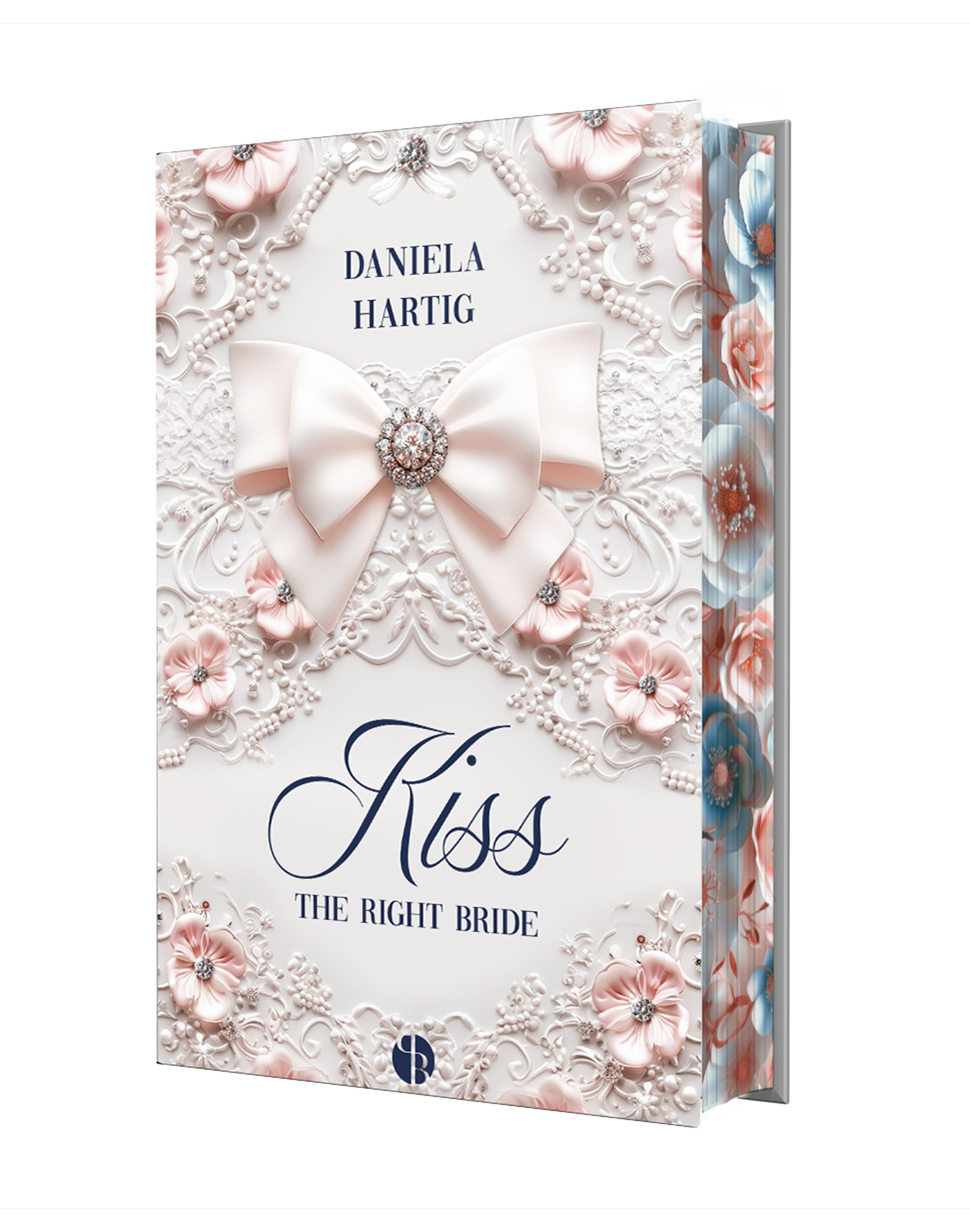 Kiss the Right Bride Hardcover