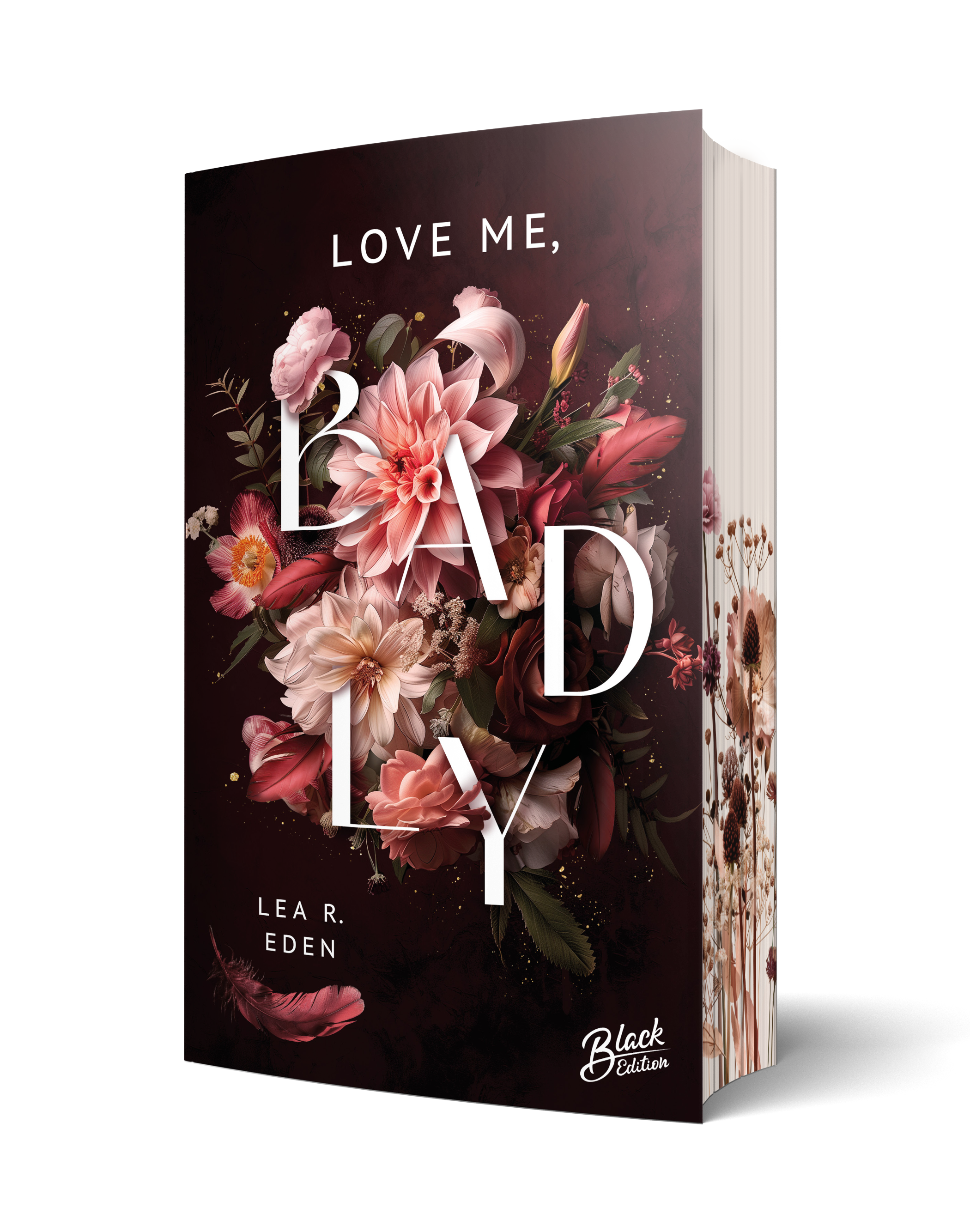 Love me, Badly