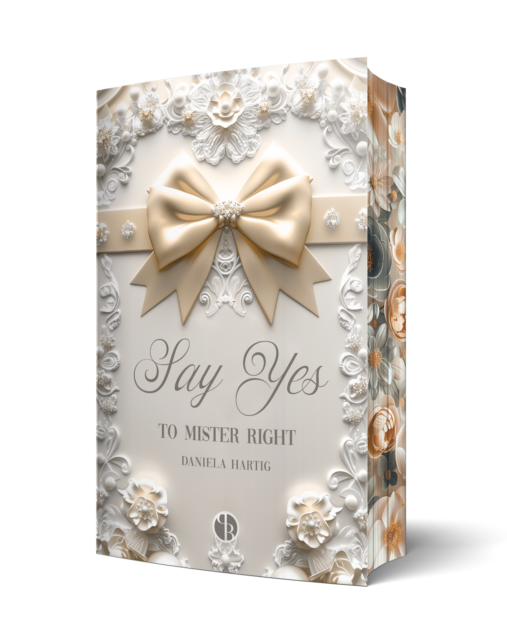 Say Yes to Mister Right