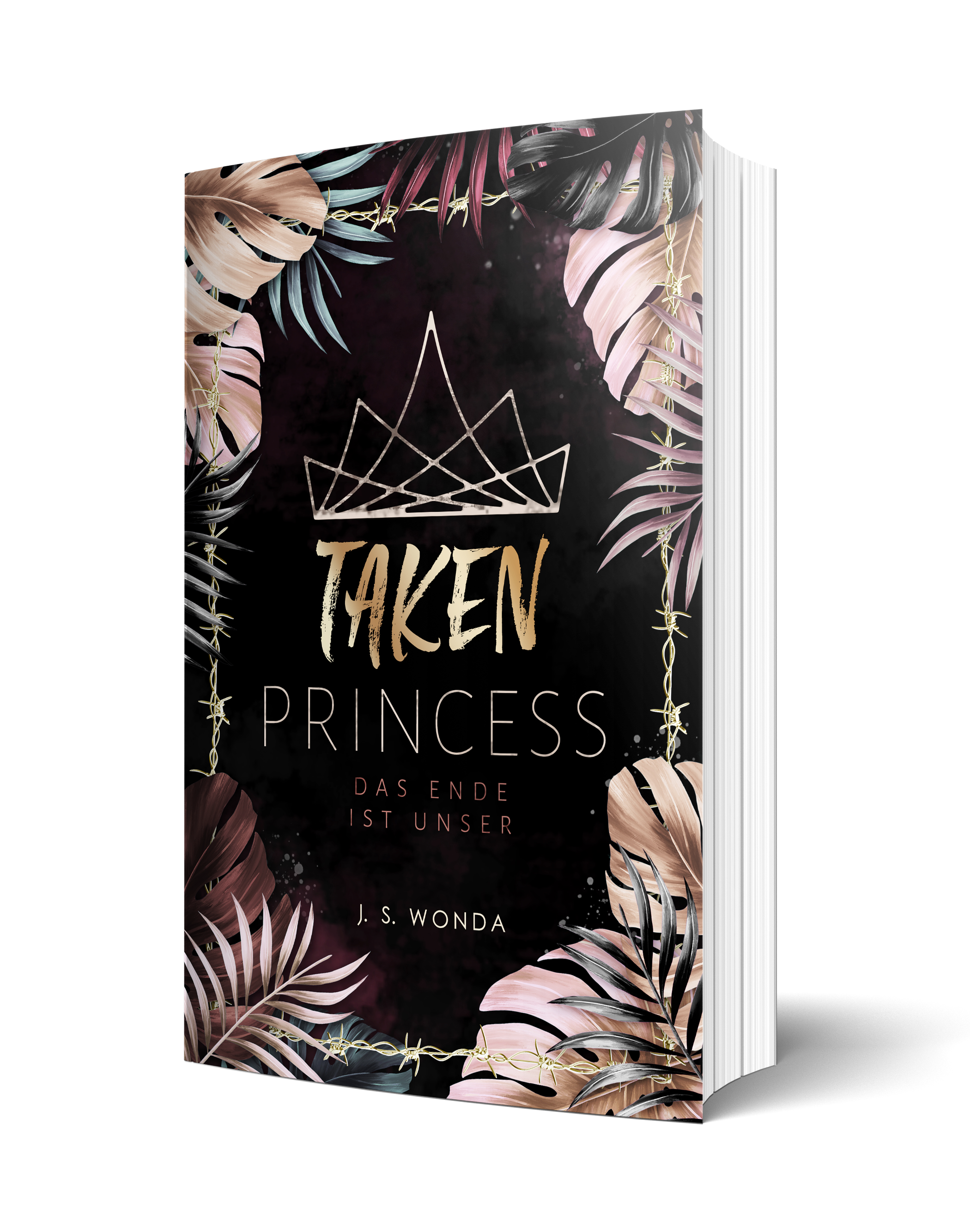 Taken Princess 3: das Ende ist unser (Alte Auflage)